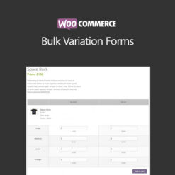 Cho phép khách hàng thêm hàng loạt biến thể vào giỏ hàng Woocommerce Bulk Variation Forms